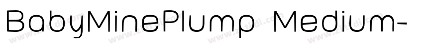 BabyMinePlump Medium字体转换